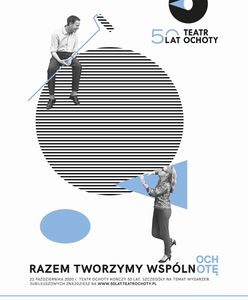 Warszawa. Teatr Ochoty kończy 50 lat. Nowa nagroda
