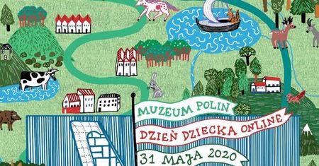 Warszawa. Dzień Dziecka z Muzeum Polin. "W Waszych domach!"