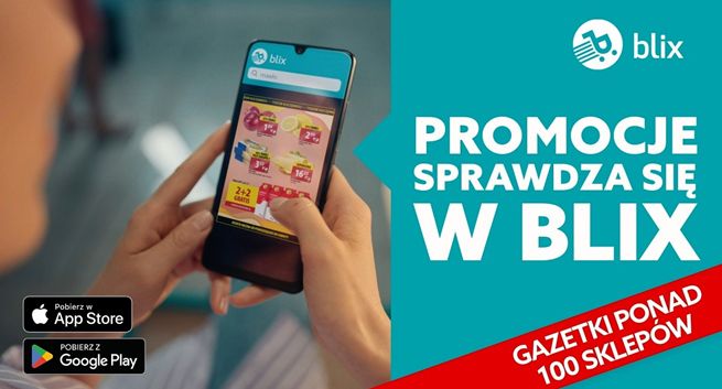 Blix z nowymi reklamami „Promocje sprawdza się w Blix”