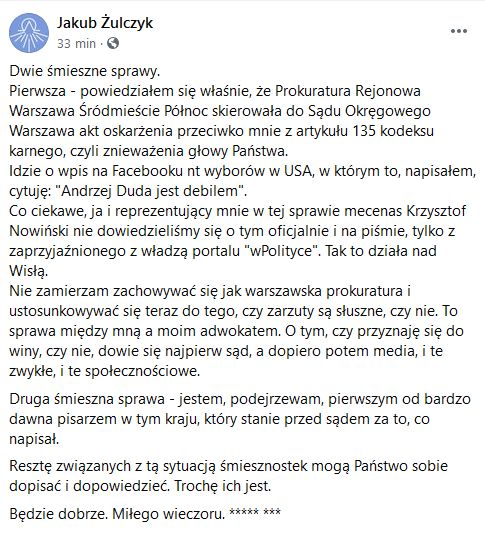 Post Jakuba Żulczyka, w którym pisze o akcie oskarżenia za znieważenie prezydenta
