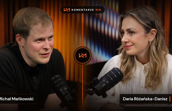 Dziś premiera naszego nowego (i pierwszego) programu wideo. Poznajcie #KomentarzeWM