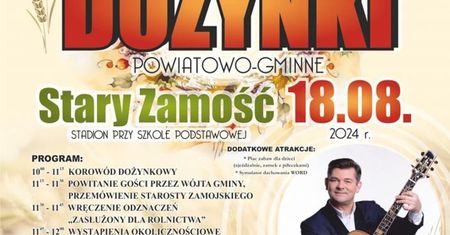 Dożynki powiatu zamojskiego w Starym Zamościu 2024. Wystąpią: Zenek Martyniuk, Exaited, News. Zobacz godzinowy program