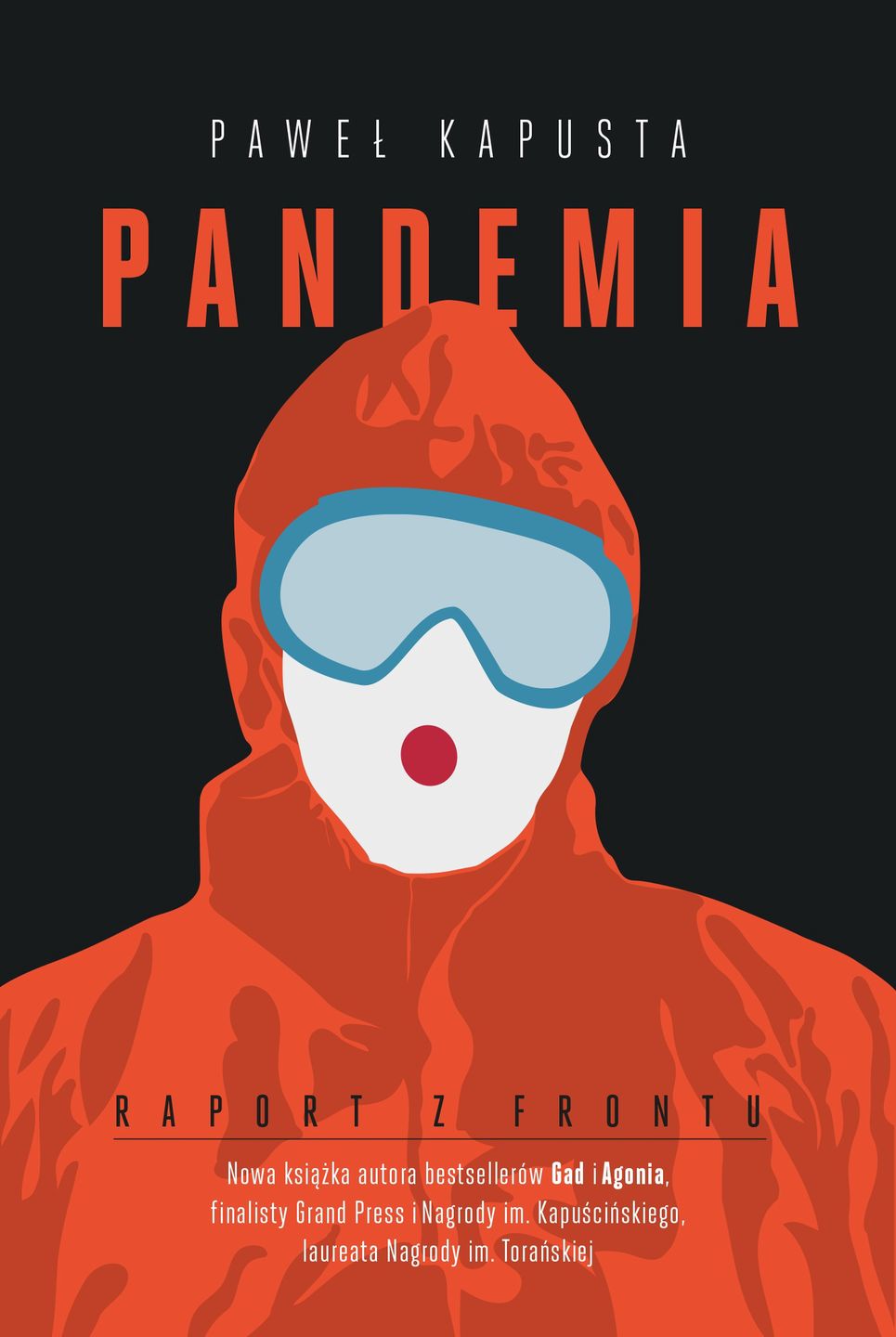 Pandemia, książka Pawła Kapusty