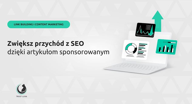 Czym są artykuły sponsorowane i jak pisać je dobrze, by wspierały SEO?