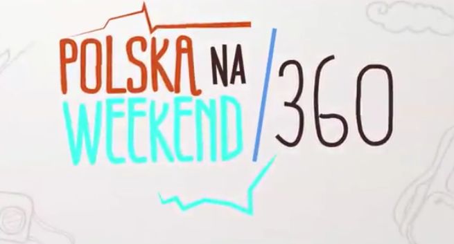 „Polska na weekend 360” - nowy cykl podróżniczy w sobotnie poranki TVN24
