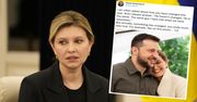Zełenska opublikowała prywatne zdjęcie. Zwróciła się do męża
