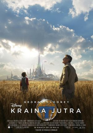 „Kraina jutra” Brad Bird