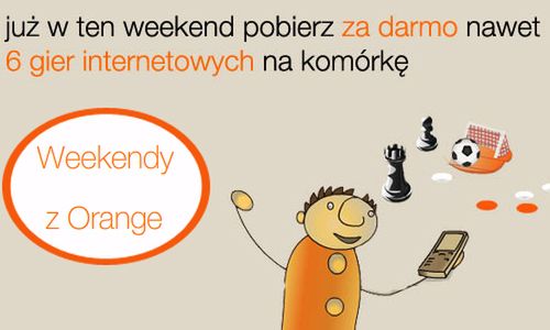 Weekendy z Orange - tym razem gry online