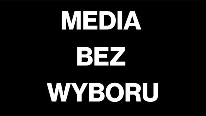 MEDIA BEZ WYBORU. List otwarty do władz RP w sprawie planowanego podatku od mediów