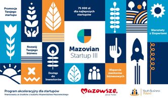 Rusza III edycja programu akceleracyjnego Mazovian Startup