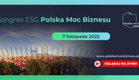 Kongres ESG Polska Moc Biznesu już jesienią