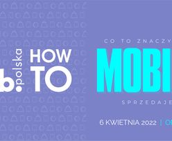 IAB HowTo Mobile Marketing i Digital PR już w kwietniu. Sprawdź agendy konferencji i weź udział!