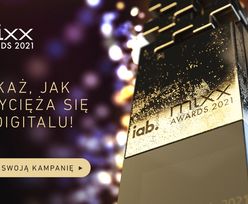 Pokaż, jak zwycięża się w digitalu. Przedłużamy zgłoszenia do IAB MIXX Awards!