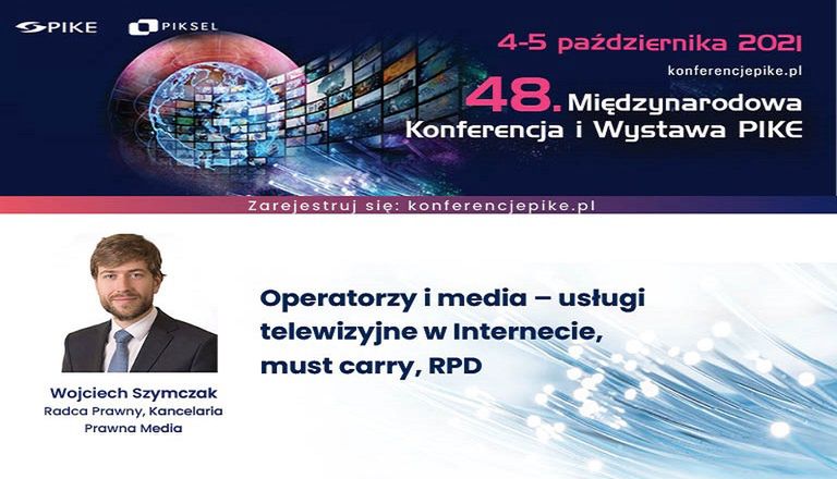 Operatorzy i media – usługi telewizyjne w Internecie, must carry, RPD