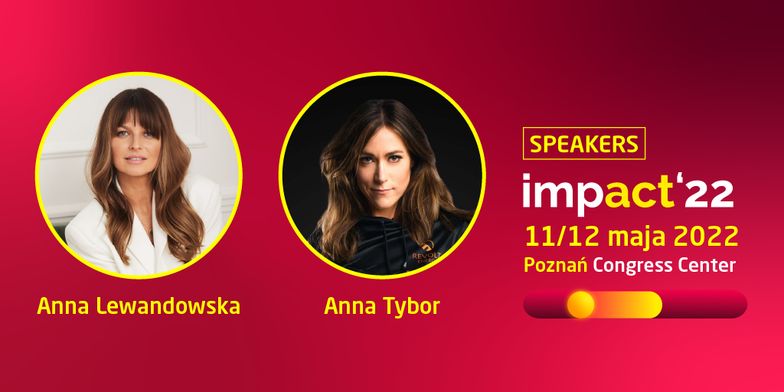 Ludzie Impact ’22: Anna Tybor i Anna Lewandowska