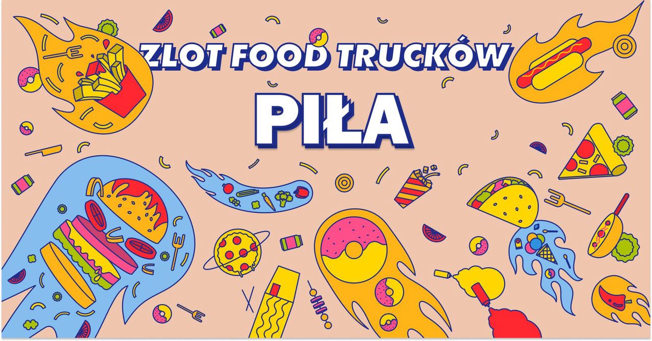 Zlot food trucków w Pile!