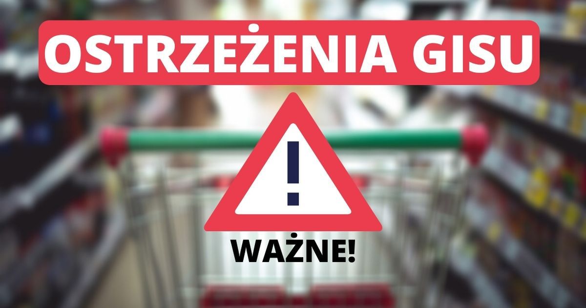 Ostrzeżenia GIS: Niebezpieczne produkty wycofane z Biedronki, Lidla i Żabki