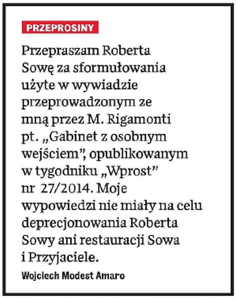 Wojciech Amaro przeprasza Roberta Sowę