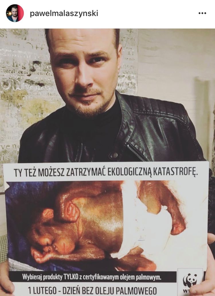 Paweł Małaszyński - Dzień bez oleju palmowego, akcja WWF Polska