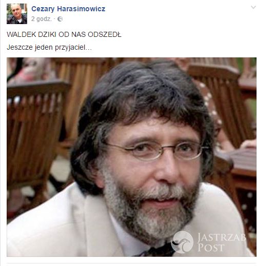 Cezary Harasimowicz poinformował o śmierci Waldemara Dzikiego