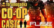 Forumogadka CO-OP Cast #9 Demo Fuse w pełnym składzie