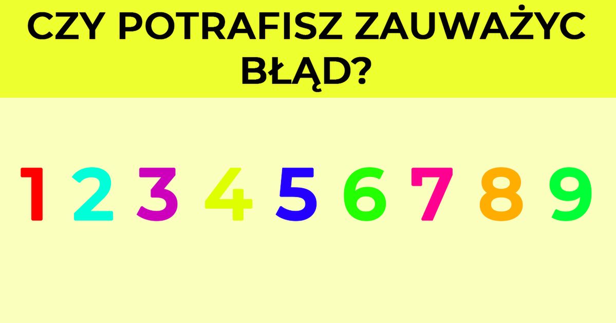 6 zagadek, które sprawdzą Twoją spostrzegawczość. Rozwiąż je w mniej niż 10 sekund!