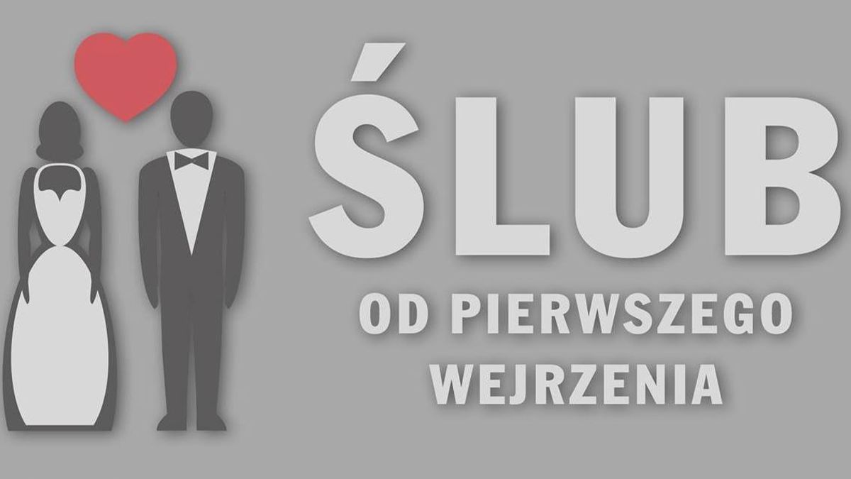 Ślub od pierwszego wejrzenia