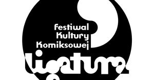 Komiks na dużym ekranie. Ligatura 2012