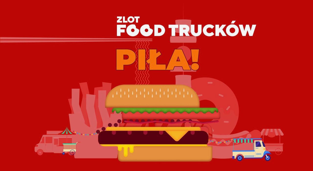 Najsmaczniejszy event tego lata w Pile. Food trucki zaparkują pod Atrium Kasztanowa