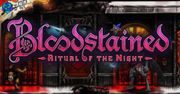 Bloodstained: Ritual of the Night zdobywa kolejne pieniądze, a twórcy opowiadają o swojej grze