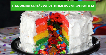 Barwniki spożywcze stworzysz we własnym domu. I to z naturalnych składników