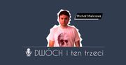 Dwóch i Ten Trzeci – Michał Mielcarek. O Kojimie, Gulashu, darmowych Xboksach na E3, Neo+ i Dark Souls