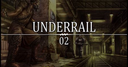 UnderRail ☢ 02 ☢ moce psioniczne i postapokalipsa?