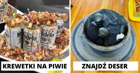 17 dań, przy tworzeniu których popuszczono wodze fantazji. Skuszą się jedynie nieliczni