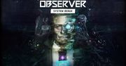 Observer: System Redux na pierwszym zwiastunie