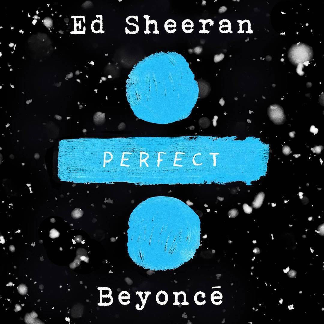 Ed Sheeran i Beyonce - Perfect