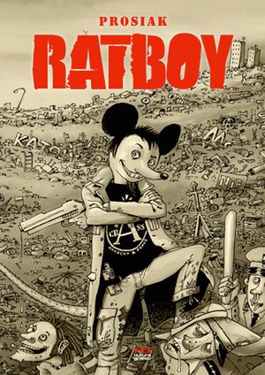 Ratboy - śląski mutant-anarchista