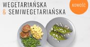 Nowość! Najprostsze w Polsce diety Wegetariańska i Semiwegetariańska