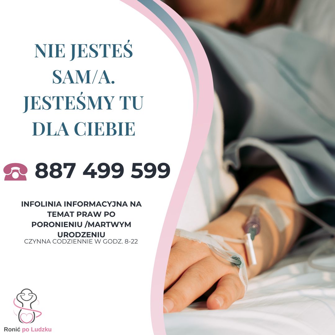 Od 1 sierpnia działa infolinia informacyjna na temat praw po poronieniu lub martwym urodzeniu