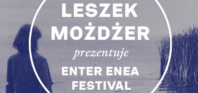 Enter Enea Festiwal 2015 już w czerwcu