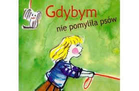 Gdybym nie pomyliła psów (recenzja)