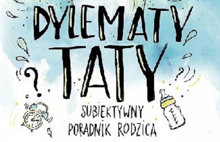 „Dylematy Taty” Piotr Krupa - recenzja