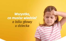 Wszystko, co musisz wiedzieć o bólu głowy u dziecka - ebook