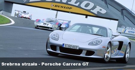 Srebrna strzała - Porsche Carrera GT