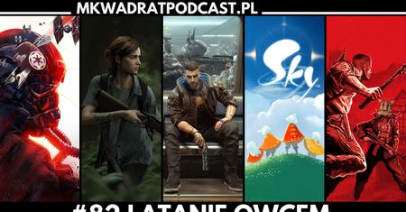MKwadrat #82 – Latanie Owcem