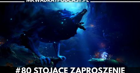MKwadrat #80 – Stojące Zaproszenie