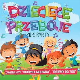 „Dziecięce przeboje. Kids party” – CD od My Music (recenzja)