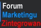 Jubileuszowa edycja Forum Marketingu Zintegrowanego