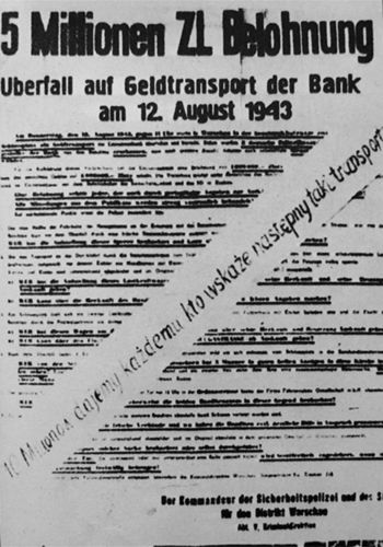 Niemiecki plakat z ofertą nagrody za wskazanie sprawców napadu z dopisaną odpowiedzią AK 