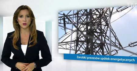 #dziejesiewbiznesie: Zarobki prezesów spółek energetycznych